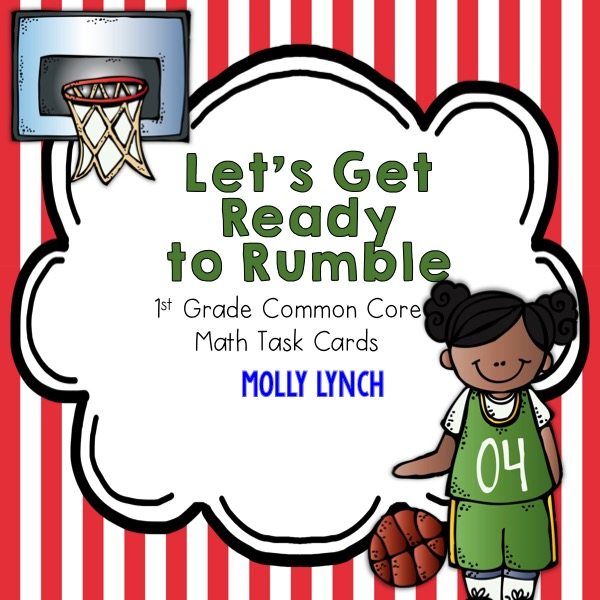 basketball themed math task cards for first grade classroom | Lucky Learning with Molly Lynch