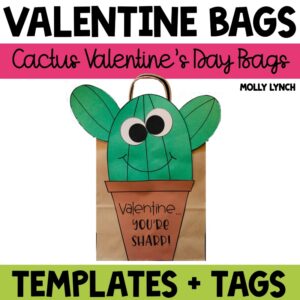 Cactus Valentine's Day Bags templates and tags | Lucky Learning with Molly Lynch