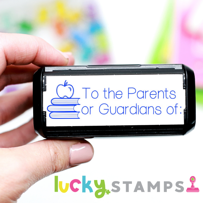 To the parents or guardians of Self Inking Teacher Stamp | Lucky Learning with Molly Lynch