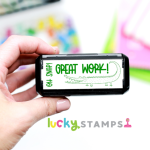 oh snap great work alligator stamp | Lucky Learning with Molly Lynch