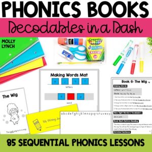 Decodables in a Dash Phonics Decodable Books | Lucky Learning with Molly Lynch