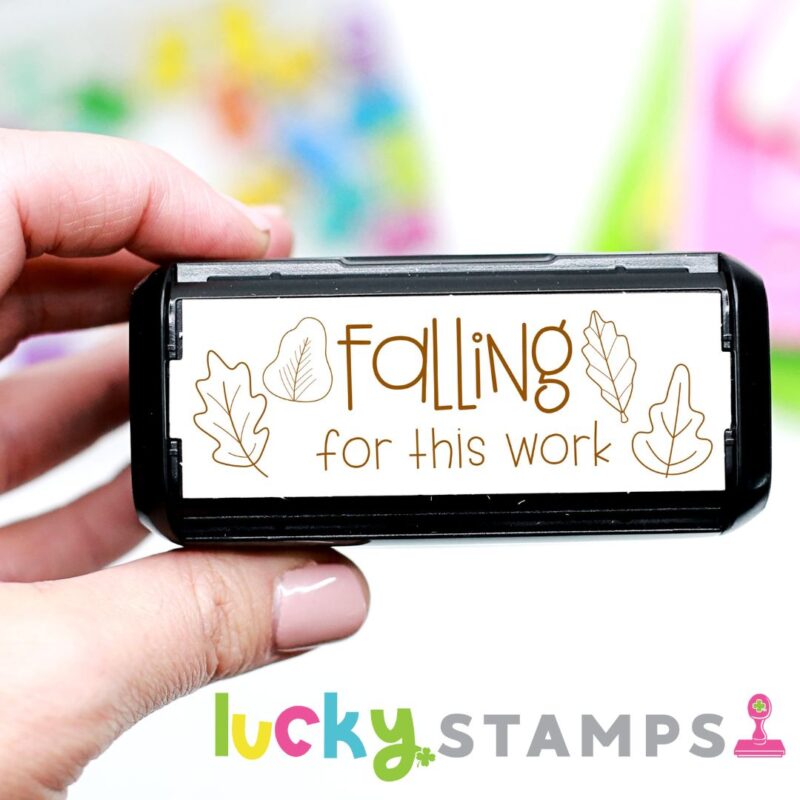 Falling for This Work Teacher Fall Stamp | Lucky Learning with Molly Lynch