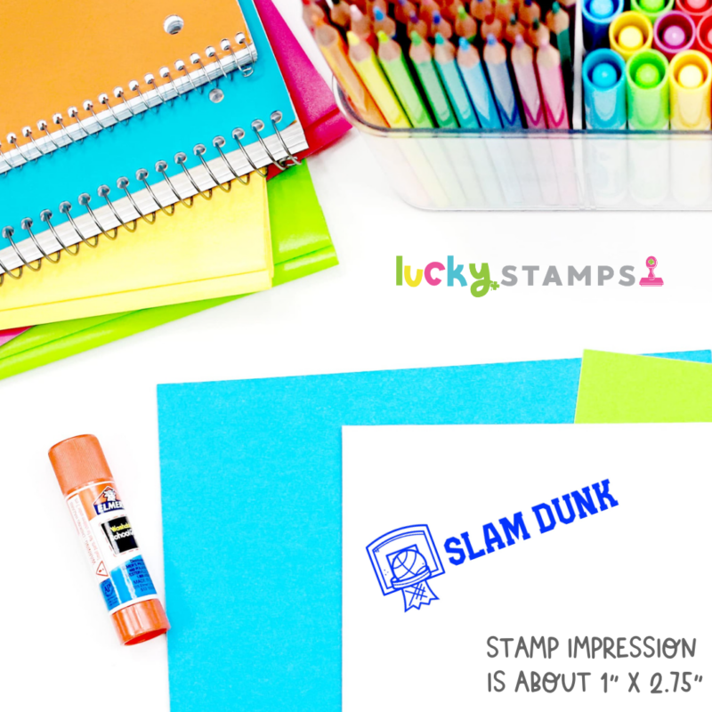example of a basketball teacher stamp that says slam dunk with a basketball hoop | Lucky Learning with Molly Lynch