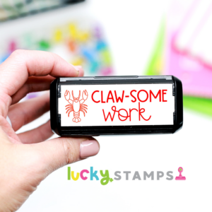 Claw Some Work stamp with lobster | Lucky Learning with Molly Lynch
