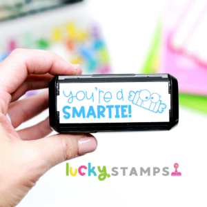 You're A Smartie stamp | Lucky Learning with Molly Lynch